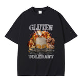 Gluten Tolerant Funny Meme Print T-shirt Male Fitness Pure