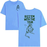 Rizz Em with The Tism T-Shirt, Rizz Em with The Tism Shirt