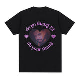 Rapper Drake T Shirt Do Yo Thang 21 Do Yo Thang Funny Meme