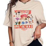 Mushroom Luminate Printed T Shirt Letter Funny Quetes