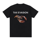 Tax Evasion Lobster Funny Meme Graphic Print Tee Shirt Men