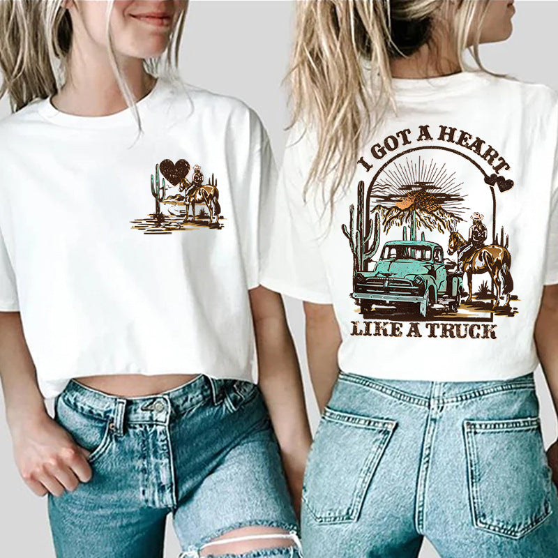 Women T-shirts I Got A Heart Like A Truck Front and Back
