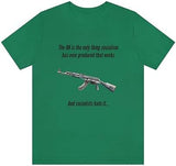Irony of The AK-47 Men's and Ladies Tee