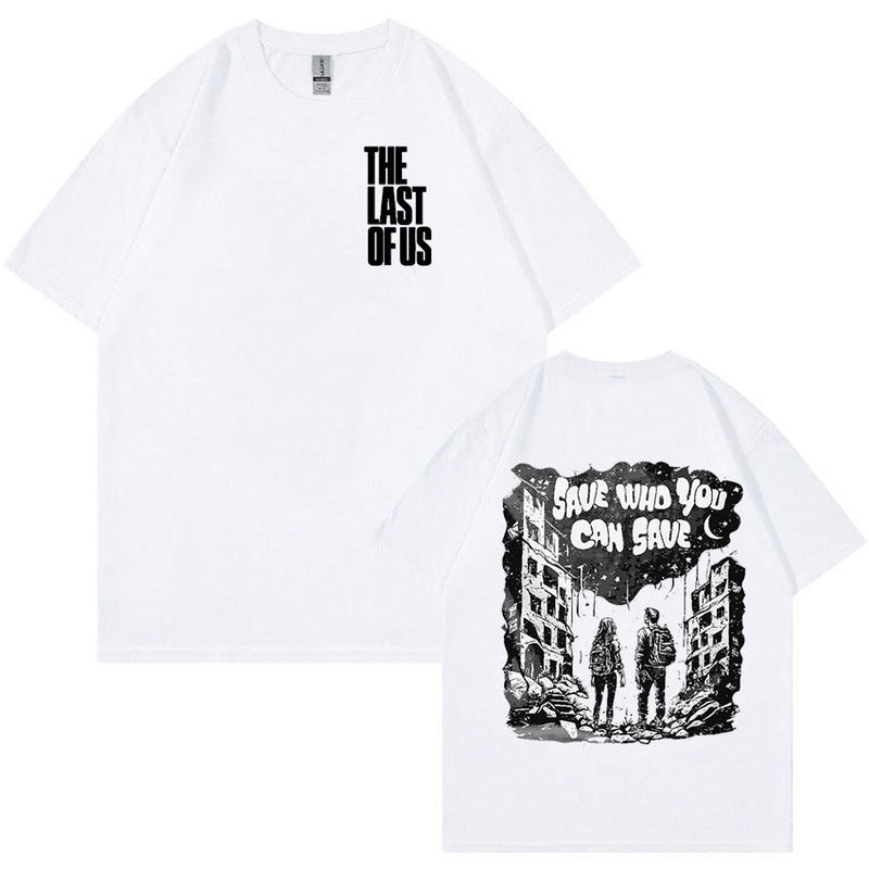 The Last of Us Save Who You Can Save Graphic T Shirt Men