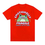 Emotionally Fragile Handle with Care Cute Frog Meme T Shirts
