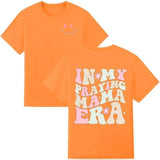 In My Praying Mama Era Shirt in My Mom Era Shirt Mom
